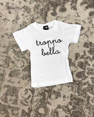 T-SHIRT BABY A MANICA CORTA "TROPPO BELLA"